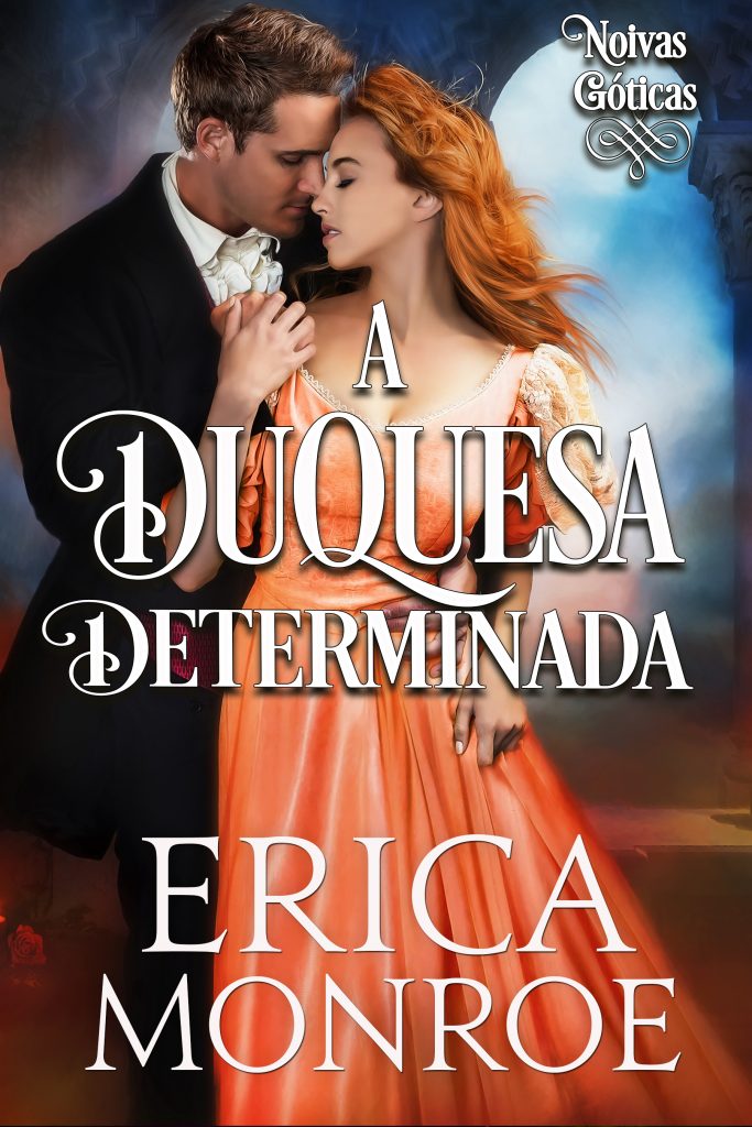 Book Cover: A Duquesa Determinada